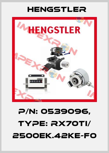 p/n: 0539096, Type: RX70TI/ 2500EK.42KE-F0 Hengstler