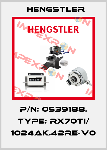 p/n: 0539188, Type: RX70TI/ 1024AK.42RE-V0 Hengstler