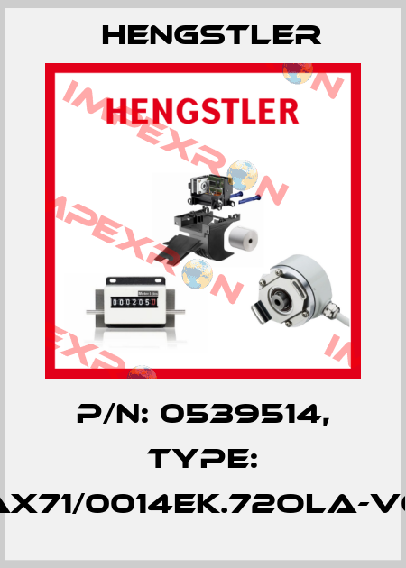 p/n: 0539514, Type: AX71/0014EK.72OLA-V0 Hengstler