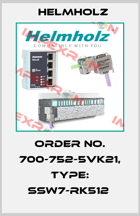 Order No. 700-752-5VK21, Type: SSW7-RK512  Helmholz