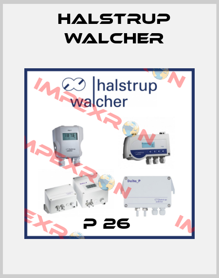 P 26  Halstrup Walcher