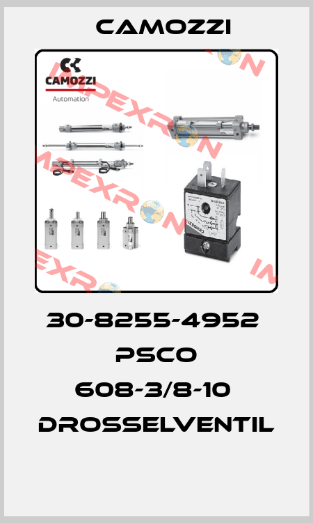 30-8255-4952  PSCO 608-3/8-10  DROSSELVENTIL  Camozzi