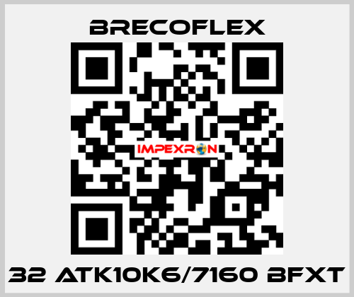 32 ATK10K6/7160 BFXT  Brecoflex