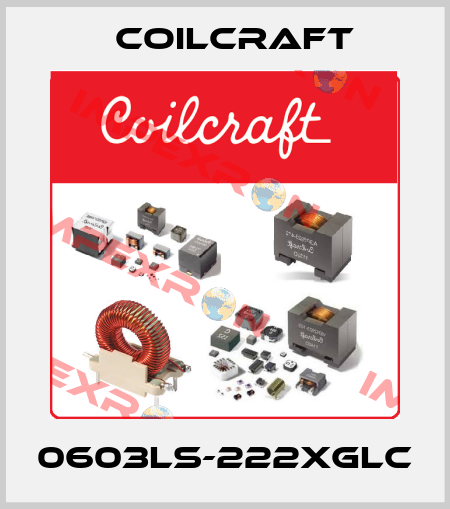 0603LS-222XGLC Coilcraft