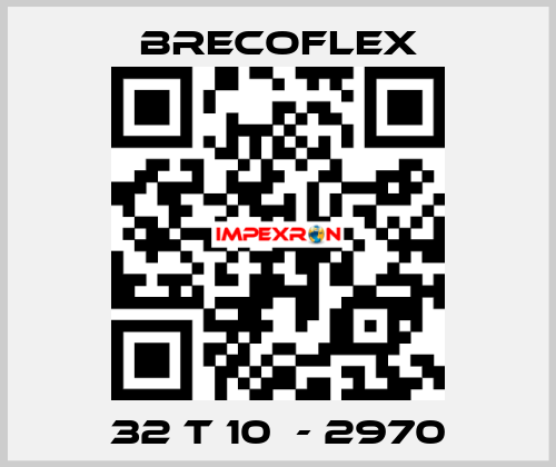 32 T 10  - 2970  Brecoflex