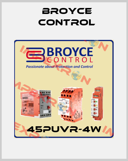 45PUVR-4W Broyce Control