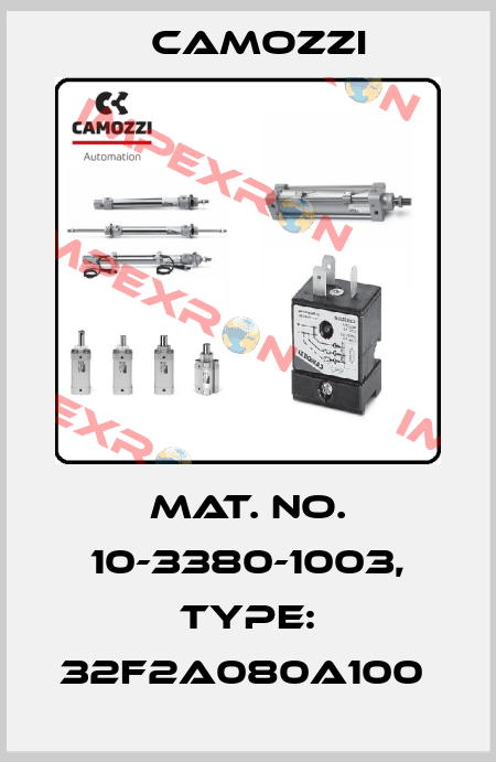 Mat. No. 10-3380-1003, Type: 32F2A080A100  Camozzi