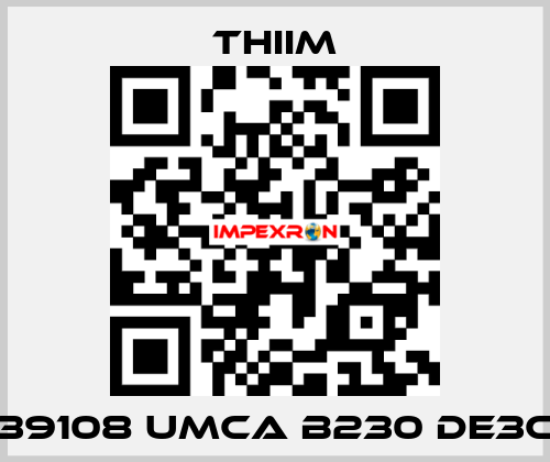 39108 UMCA B230 DE3C Thiim