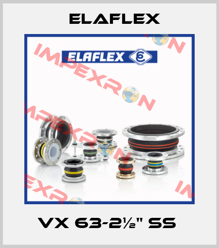 VX 63-2½" SS  Elaflex