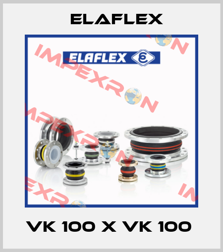 VK 100 x VK 100  Elaflex
