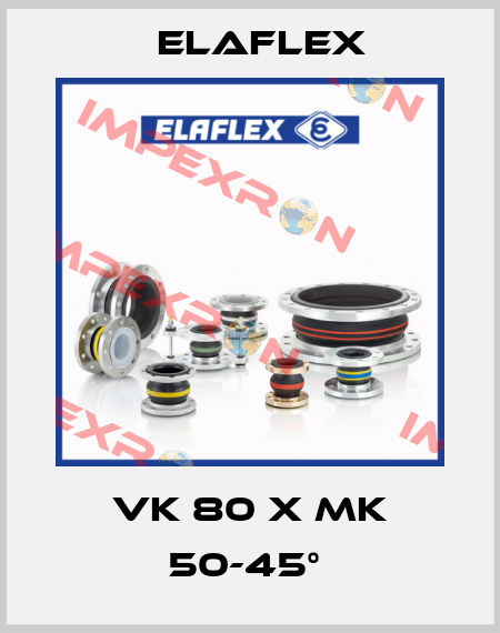 VK 80 x MK 50-45°  Elaflex