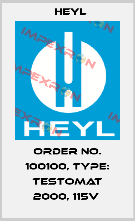 Order No. 100100, Type: Testomat 2000, 115V  Heyl