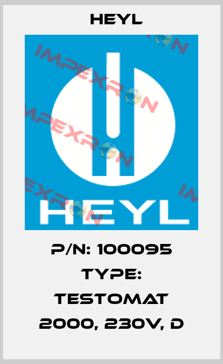 P/N: 100095 Type: Testomat 2000, 230V, D Heyl
