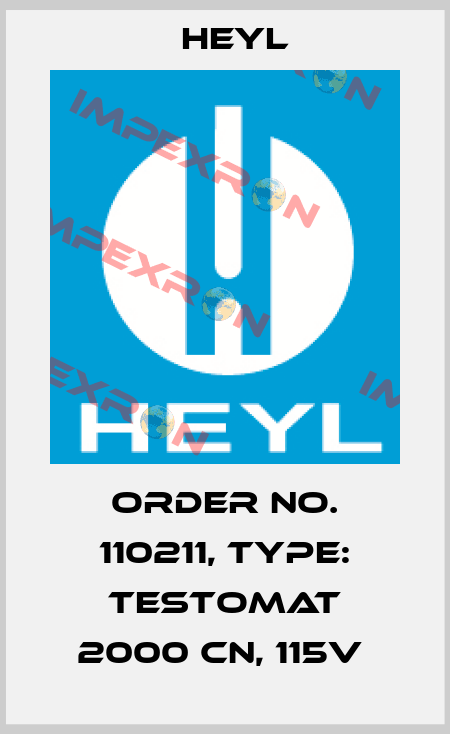 Order No. 110211, Type: Testomat 2000 CN, 115V  Heyl