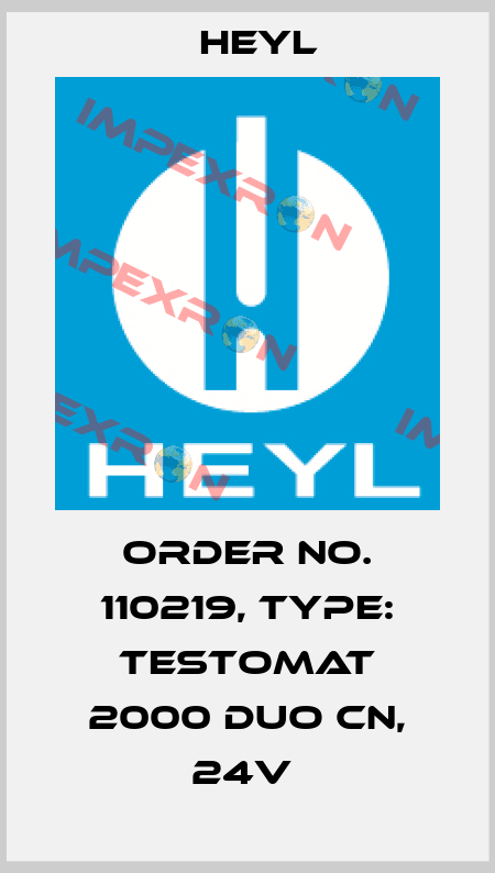 Order No. 110219, Type: Testomat 2000 DUO CN, 24V  Heyl