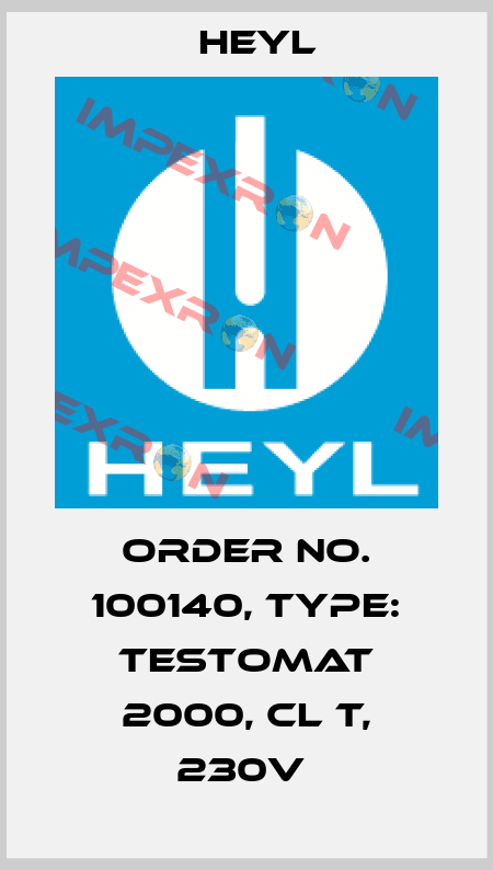 Order No. 100140, Type: Testomat 2000, Cl T, 230V  Heyl