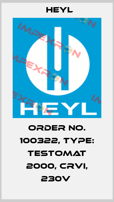 Order No. 100322, Type: Testomat 2000, CrVI, 230V  Heyl
