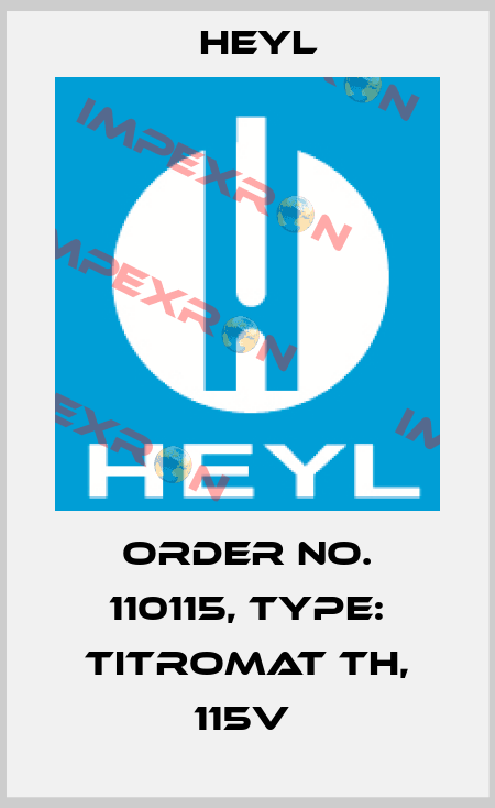 Order No. 110115, Type: Titromat TH, 115V  Heyl