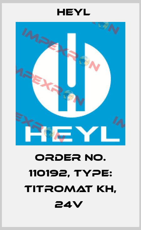 Order No. 110192, Type: Titromat KH, 24V  Heyl