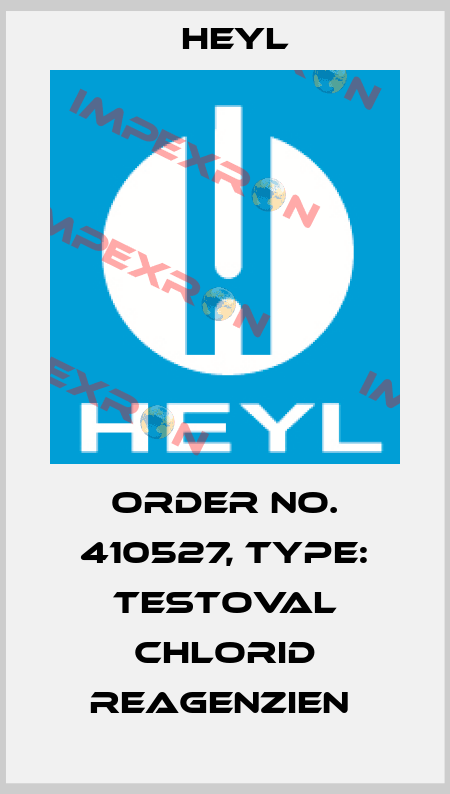 Order No. 410527, Type: Testoval Chlorid Reagenzien  Heyl