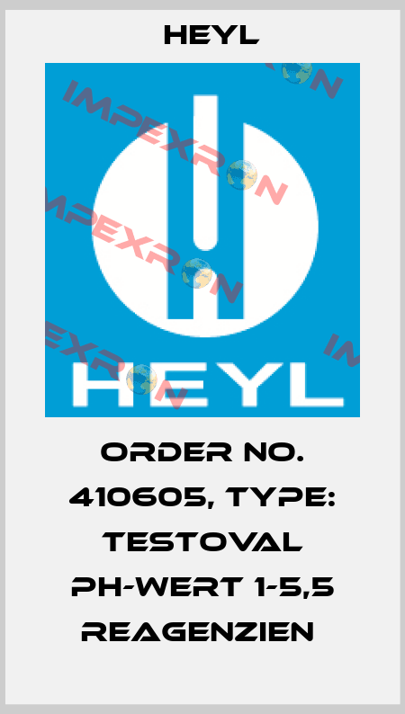 Order No. 410605, Type: Testoval pH-Wert 1-5,5 Reagenzien  Heyl