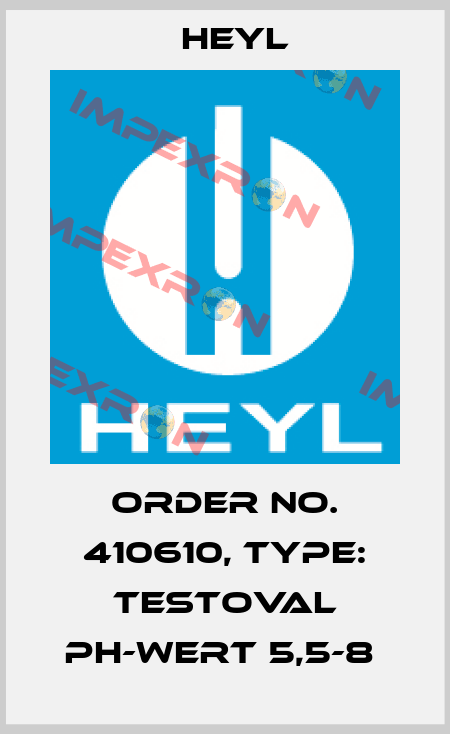 Order No. 410610, Type: Testoval pH-Wert 5,5-8  Heyl