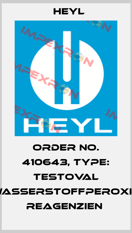 Order No. 410643, Type: Testoval Wasserstoffperoxid Reagenzien  Heyl