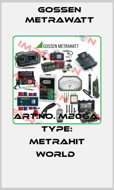 Art.No. M206A, Type: METRAHit WORLD  Gossen Metrawatt