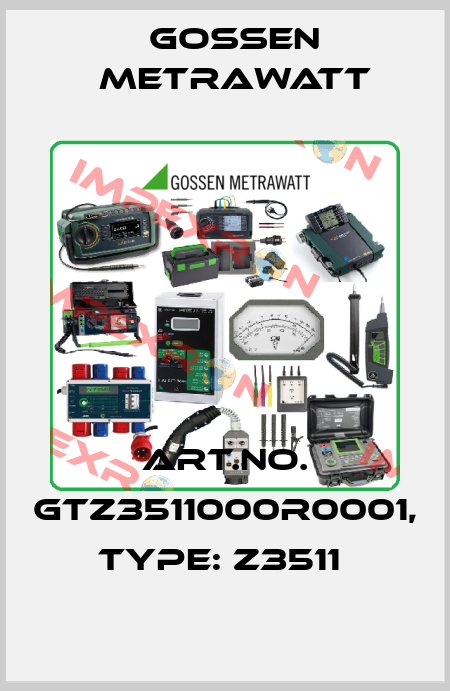 Art.No. GTZ3511000R0001, Type: Z3511  Gossen Metrawatt