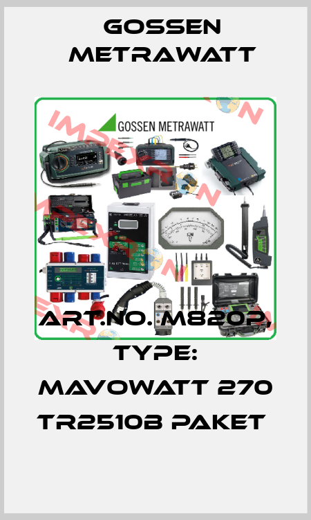 Art.No. M820P, Type: MAVOWATT 270 TR2510B Paket  Gossen Metrawatt