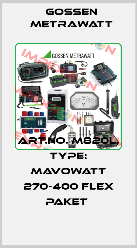 Art.No. M820L, Type: MAVOWATT 270-400 Flex Paket  Gossen Metrawatt