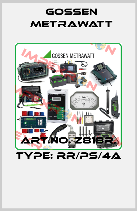 Art.No. Z818R, Type: RR/PS/4A  Gossen Metrawatt