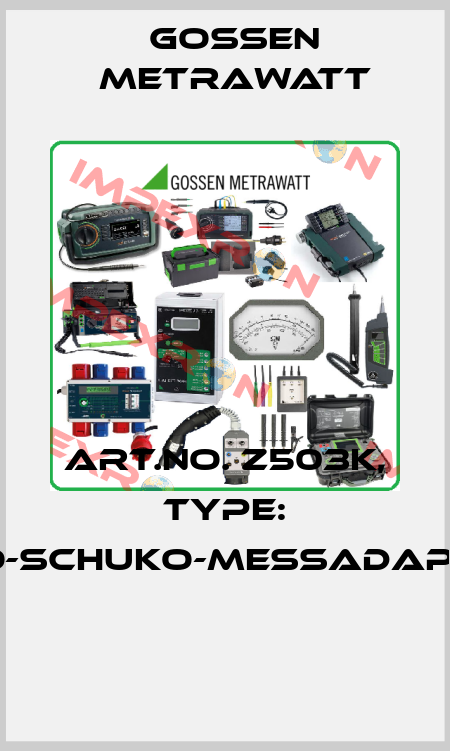 Art.No. Z503K, Type: PRO-Schuko-Messadapter  Gossen Metrawatt
