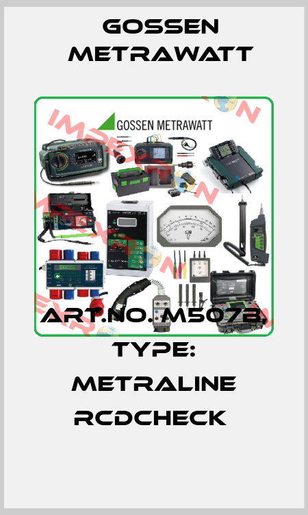 Art.No. M507B, Type: METRALINE RCDCHECK  Gossen Metrawatt