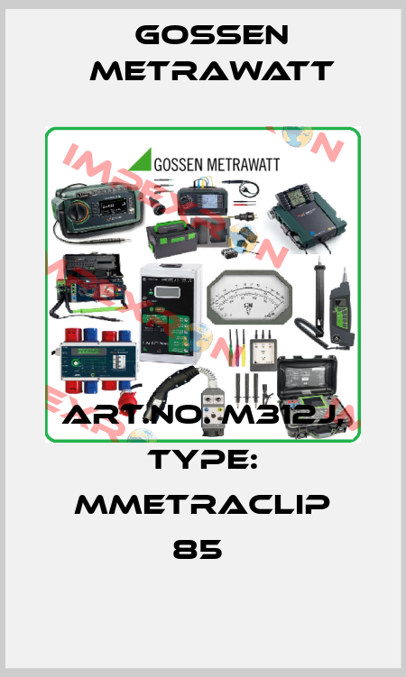 Art.No. M312J, Type: MMETRACLIP 85  Gossen Metrawatt