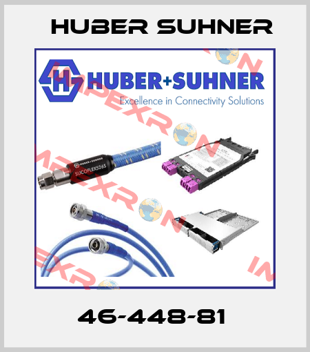 46-448-81  Huber Suhner