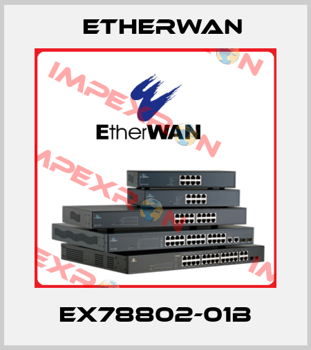 EX78802-01B Etherwan