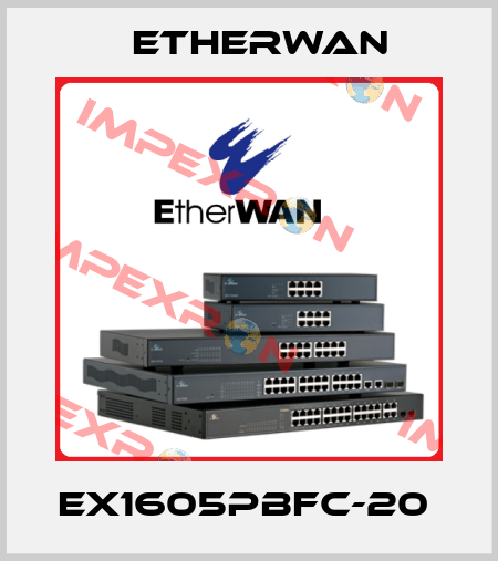 EX1605PBFC-20  Etherwan