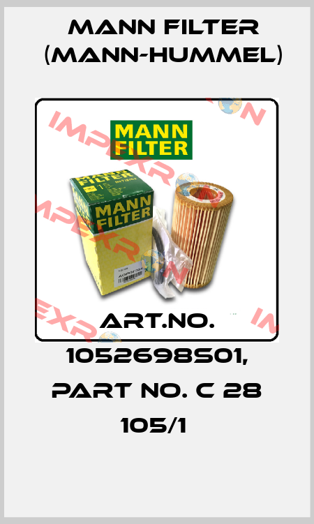 Art.No. 1052698S01, Part No. C 28 105/1  Mann Filter (Mann-Hummel)