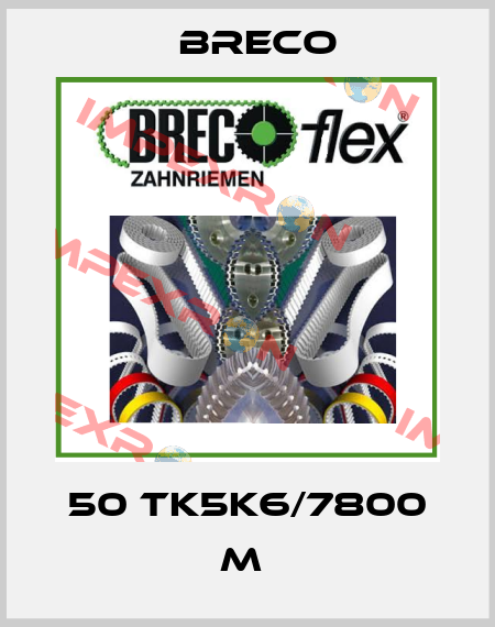 50 TK5K6/7800 M  Breco