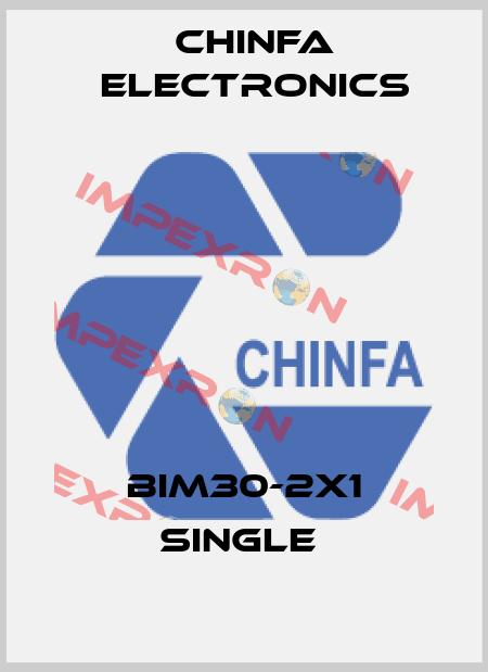 BIM30-2X1 single  Chinfa Electronics