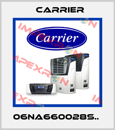 06NA660028S..  Carrier
