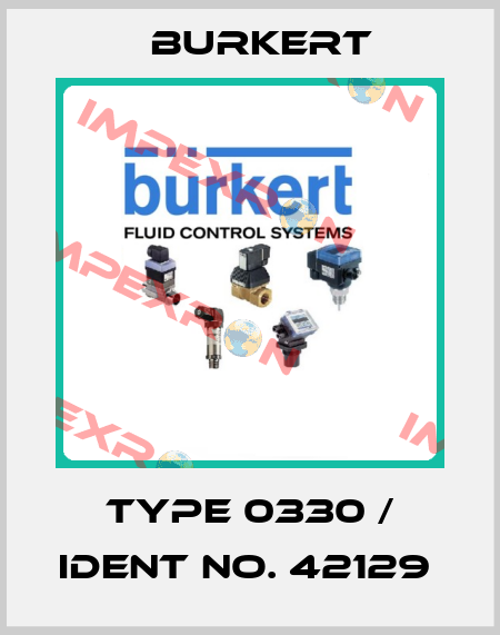 Type 0330 / Ident No. 42129  Burkert