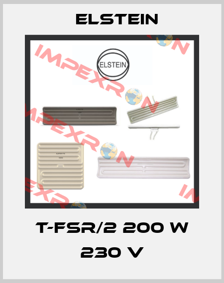 T-FSR/2 200 W 230 V Elstein