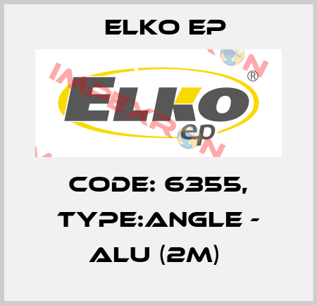 Code: 6355, Type:ANGLE - ALU (2m)  Elko EP