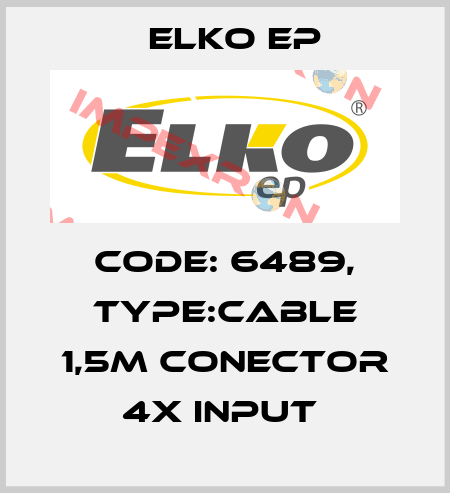 Code: 6489, Type:cable 1,5m conector 4x input  Elko EP
