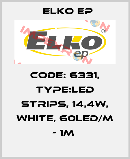 Code: 6331, Type:LED strips, 14,4W, WHITE, 60LED/m - 1m  Elko EP