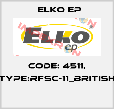 Code: 4511, Type:RFSC-11_British  Elko EP