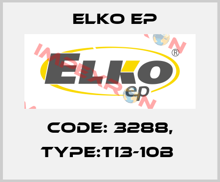 Code: 3288, Type:TI3-10B  Elko EP