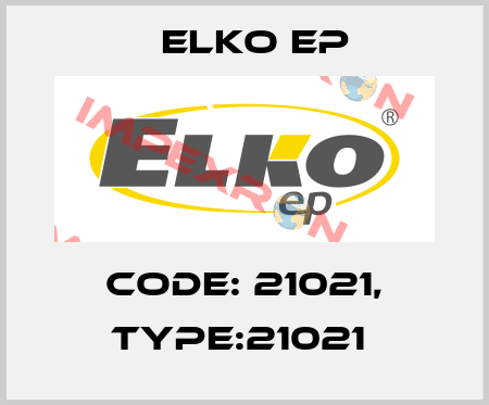 Code: 21021, Type:21021  Elko EP